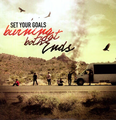 Set Your Goals: Burning at Both Ends (Vinyl LP)