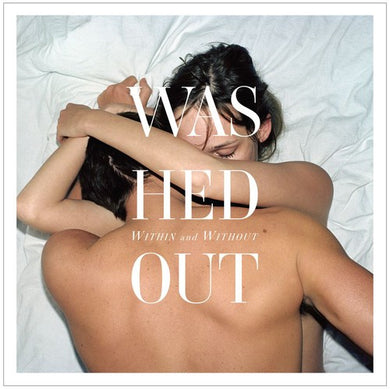 Washed Out: Within and Without (Vinyl LP)