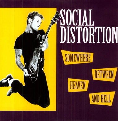 Social Distortion: Somewhere Between Heaven and Hell (Vinyl LP)