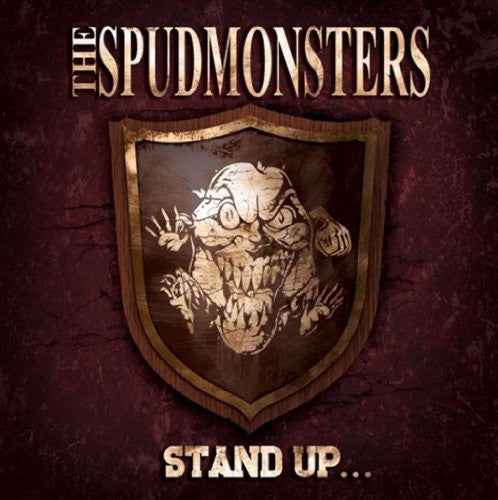 Spudmonsters: Stand Up... (Vinyl LP)