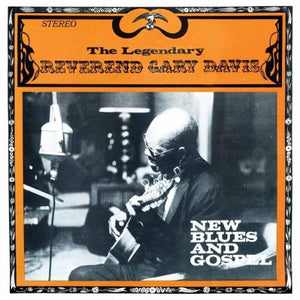 Davis, Gary Reverend: New Blues and Gospel (Vinyl LP)
