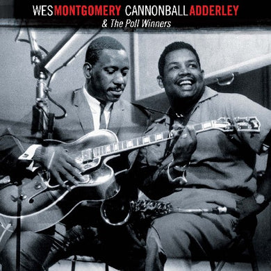 Adderley, Cannonball / Montgomery, Wes: & the Poll Winners (Vinyl LP)
