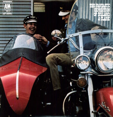 Gene Clark: The Fantastic Expedition Of Dillard and Clark (Vinyl LP)