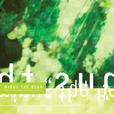 Minus the Bear: This Is What I Know About Being Gigantic (Vinyl LP)