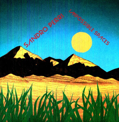 Perri, Sandro: Impossible Spaces (Vinyl LP)