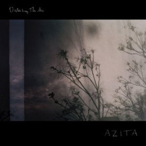 Azita: Disturbing the Air (Vinyl LP)