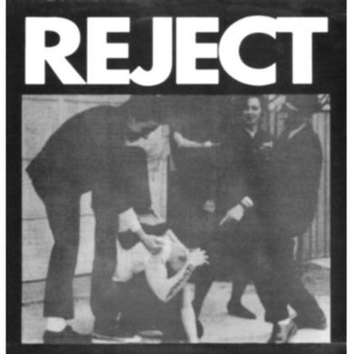 Reject: Reject (7-Inch Single)