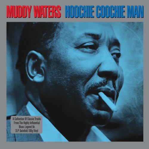 Waters, Muddy: Hoochie Coochie Man (Vinyl LP)