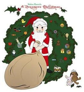 Zorn, John: A Dreamers Christmas (Vinyl LP)
