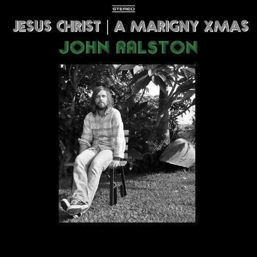 Ralston, John: Jesus Christ/A Marigny Xmas (Vinyl LP)