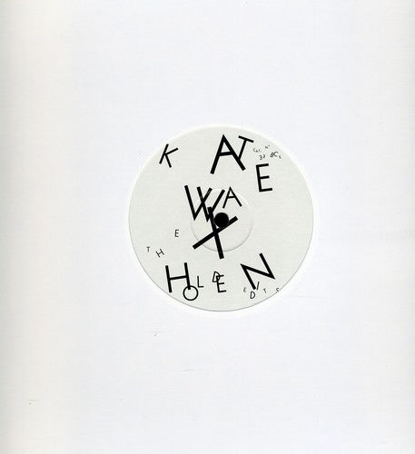 Wax, Kate: Holden Edits (12-Inch Single)