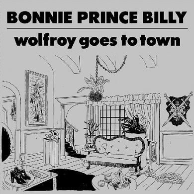 Bonnie Prince Billy: Wolfroy Goes to Town (Vinyl LP)
