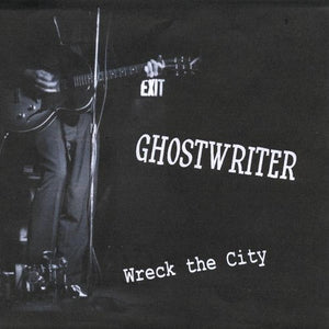 Ghostwriter: Wreck the City/Simplify Your Life (Vinyl LP)