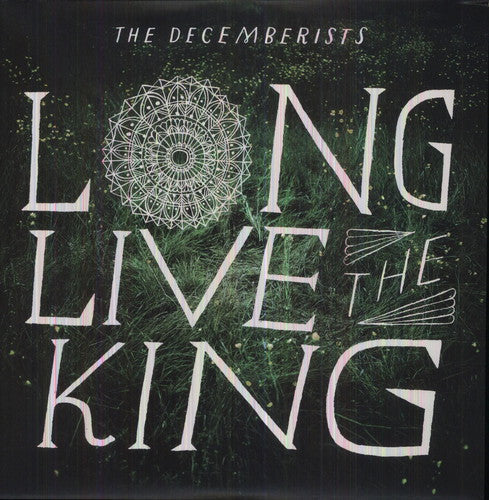 The Decemberists: Long Live the King (Vinyl LP)