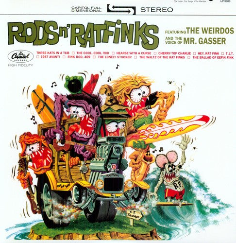 Mr. Gasser & the Weirdos: Rods and Ratfinks (Vinyl LP)