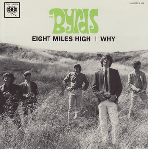 The Byrds: Eight Miles High/Why (7-Inch Single)