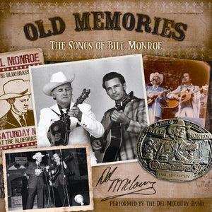 McCoury, Del: Old Memories: The Songs of Bill Monroe (Vinyl LP)