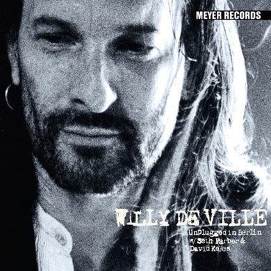 Willy Deville: Unplugged in Berlin (Vinyl LP)