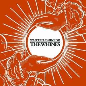 Burning Yellows / Whines: Split (12-Inch Single)