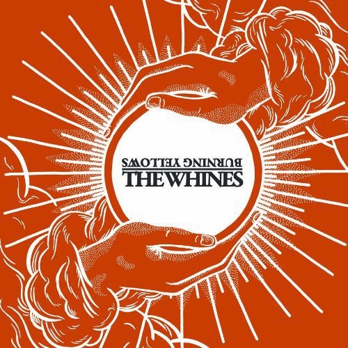 Burning Yellows / Whines: Split (12-Inch Single)