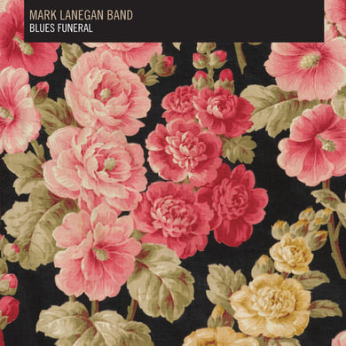 Lanegan, Mark: Blues Funeral (Vinyl LP)