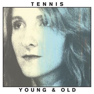 Tennis: Young and Old (Vinyl LP)
