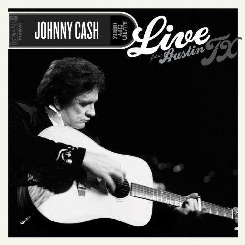 Cash, Johnny: Live from Austin TX (Vinyl LP)