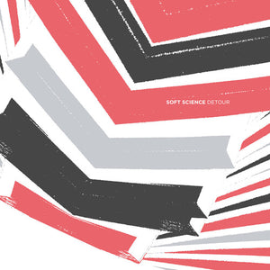 Soft Science: Detour (Vinyl LP)