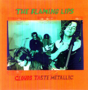 The Flaming Lips: Clouds Taste Metallic (Vinyl LP)