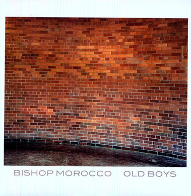 Bishop Morocco: Old Boys (Vinyl LP)
