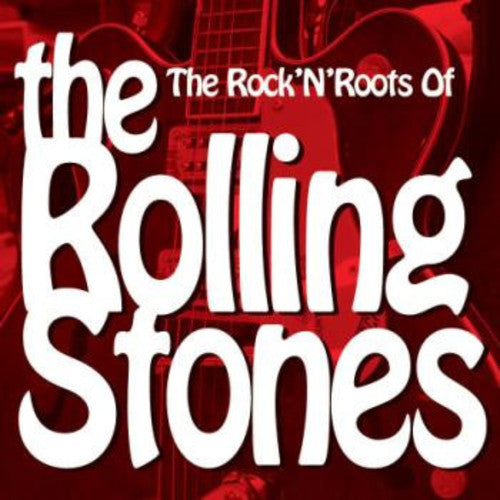 Various Artists: Rock N Roots of the Rolling Stones / Various (Vinyl LP)