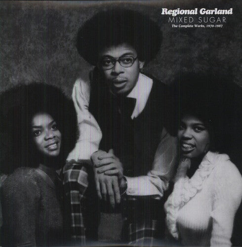 Regional Garland: Mixed Sugar: The Complete Works 1970-1987 (Vinyl LP)