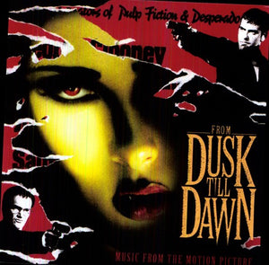 From Dusk Till Dawn / O.S.T.: From Dusk Till Dawn (Music From the Motion Picture) (Vinyl LP)