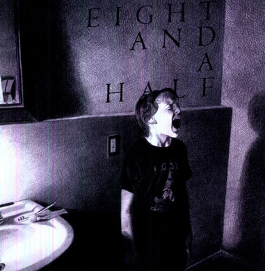 Eight & a Half: Eight and A Half (Vinyl LP)