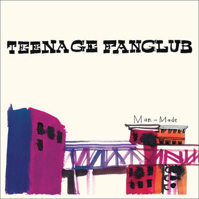 Teenage Fanclub: Man-Made (Vinyl LP)