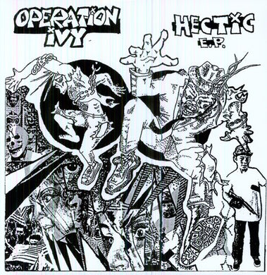 Operation Ivy: Hectic (12-Inch Single)