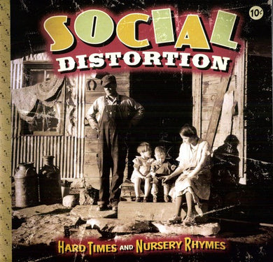 Social Distortion: Hard Times & Nursery Rhymes (Vinyl LP)