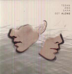 Tegan & Sara: Get Along (Vinyl LP)