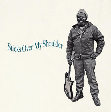 Various Artists: Sticks Over My Shoulder (Vinyl LP)