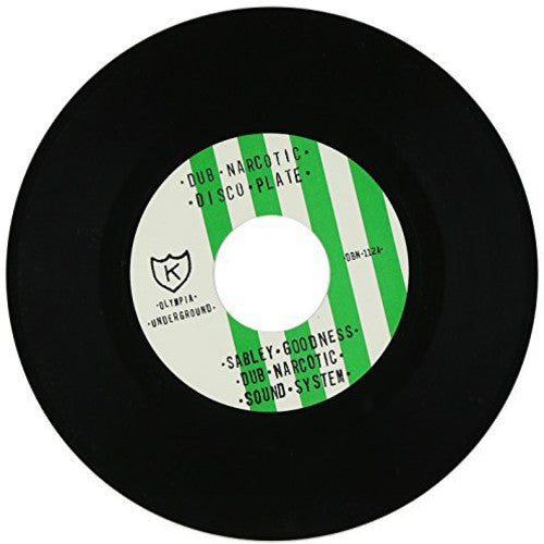 Dub Narcotic Sound System: Sabley Goodness/Petrolbzz Version (7-Inch Single)