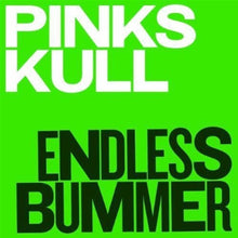 Pink Skull: Endless Bummer (Vinyl LP)