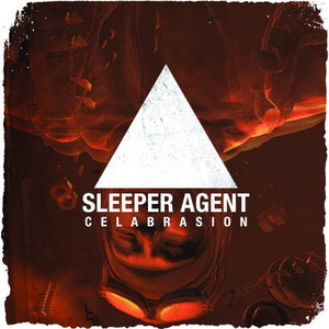 Sleeper Agent: Celabrasion (Vinyl LP)