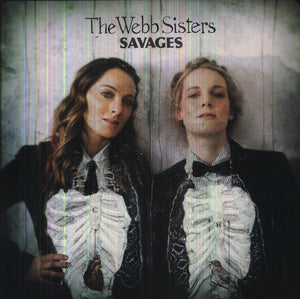 Webb Sisters: Savages (Vinyl LP)