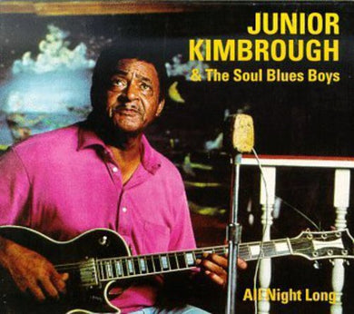 Kimbrough, Junior: All Night Long (Vinyl LP)