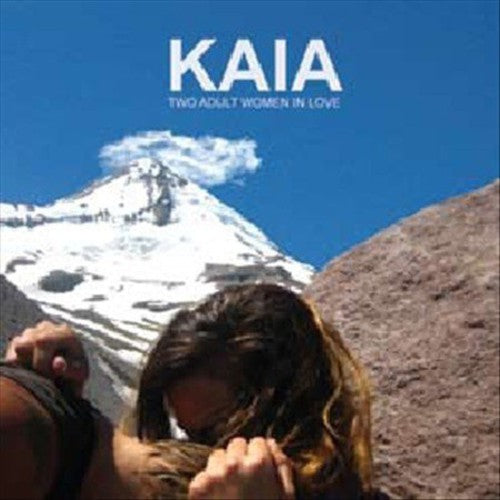 Kaia: Two Adult Women in Love (Vinyl LP)