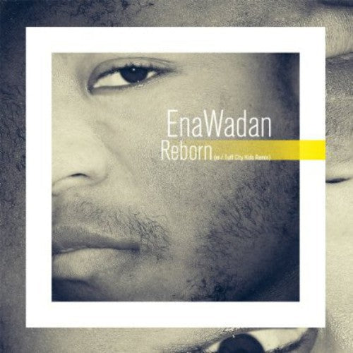 Enawadan: Reborn (Inc. Tuff City Kids Remix) (12-Inch Single)