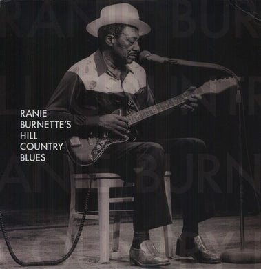 Burnette, Ranie: Ranie Burnette's Hill Country Blues (Vinyl LP)
