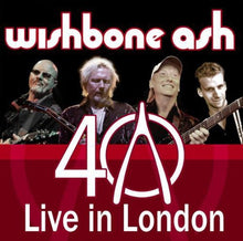 Wishbone Ash: Wishbone Ash Live in London (40th Anniversary) (Vinyl LP)