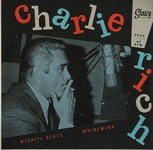 Rich, Charlie: Midnite Blues/Whirlwind (Undubbed) (7-Inch Single)