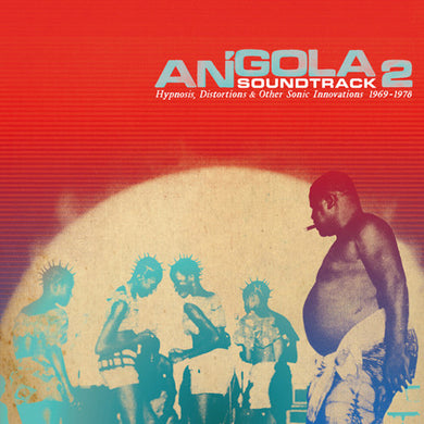 Various Artists: Angola Soundtrack 2: Hypnosis Distortions / Various (Vinyl LP)